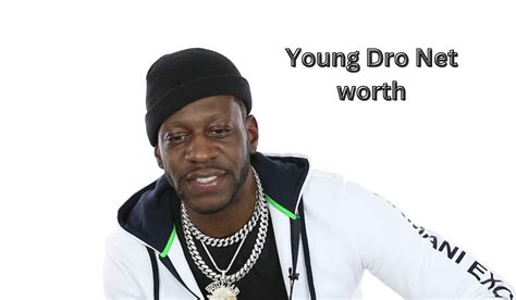 young dro net worth|rapper fabolous net worth.